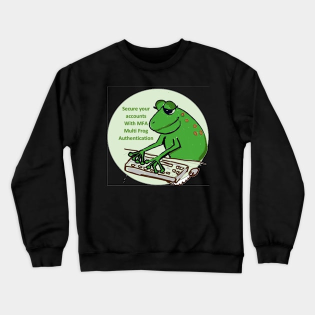 Cybersecurity frog uses multi frog authentication Crewneck Sweatshirt by empress bat's emporium 